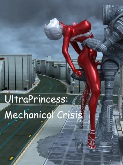 [XognaM Test.Ver] Ultraheroine Defeated: UltraPrincess: Mechanical Crisis