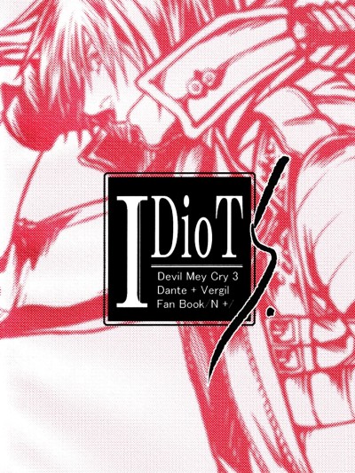 [N+(カズタ)]IDiotS 1 [CP要素无し](Devil May Cry) [