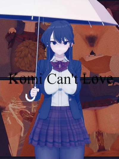 [O.N.A] Komi Can’t Love #1 [中国翻訳]