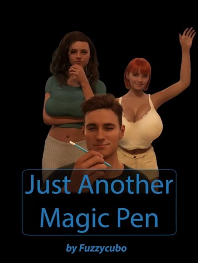 (机翻) [ Fuzzycubo] Just Another Magic Pen